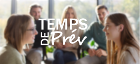 Dispositif Temps de Prév pour nos adhérents : on vous explique !